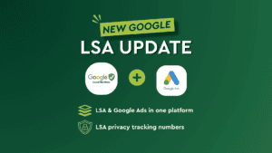 Graphic announces a new Google LSA update, combining Google Local Services and Google Ads, with mention of LSA privacy tracking numbers.
