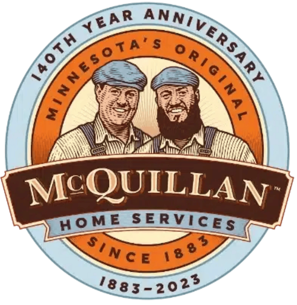 Circular logo with two men in caps, text reads "140th Year Anniversary, Minnesota's Original, McQuillan Home Services, Since 1883, 1883-2023".