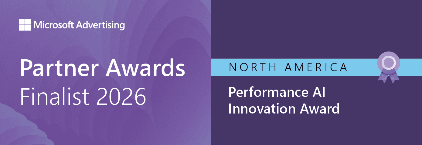 Microsoft Advertising Partner Awards Finalist 2026 banner for North America, Performance AI Innovation Award, celebrating Marketing Awards & Accolades on a purple background with a ribbon icon.