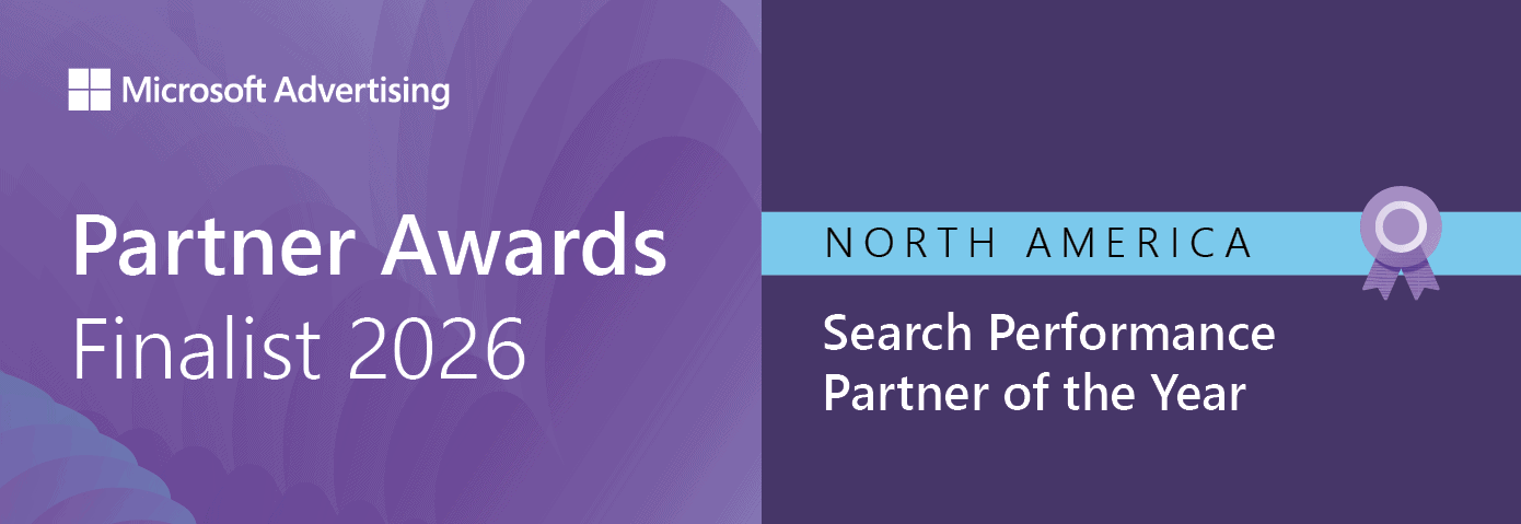 Microsoft Advertising Partner Awards Finalist 2026, North America, Search Performance Partner of the Year, recognized for Marketing Awards & Accolades on a purple background with a ribbon icon.